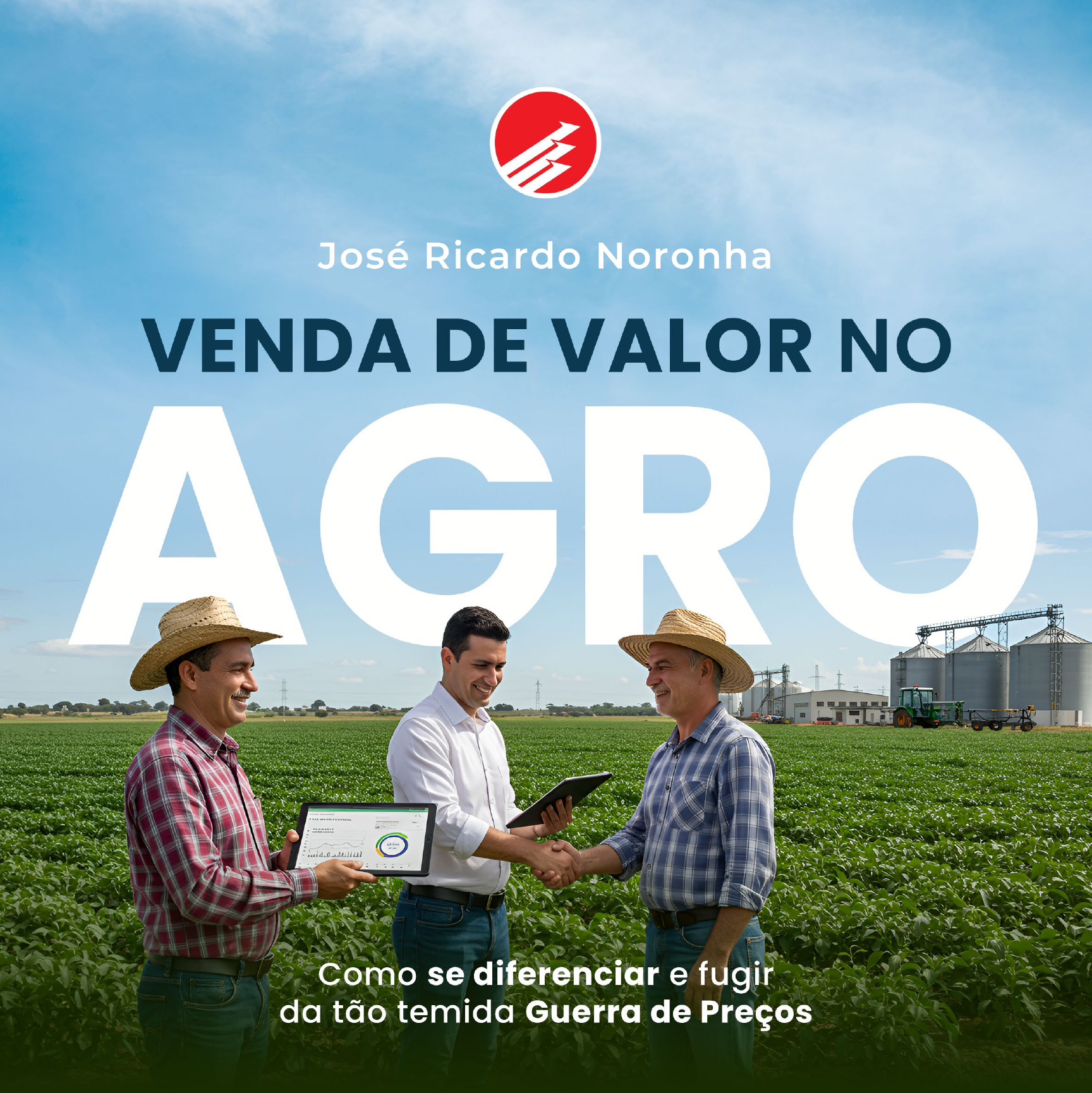 eBook Venda de Valor no Agro por José Ricardo Noronha